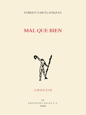 cover image of Mal que bien